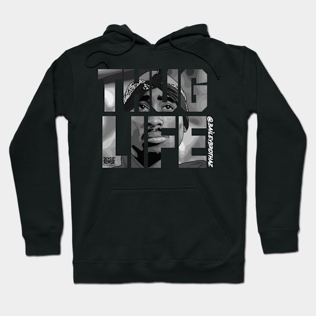 Thug Life Hoodie by BaileyBrothaz